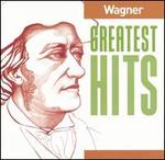 Wagner's Greatest Hits
