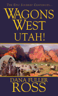 Wagons West: Utah!