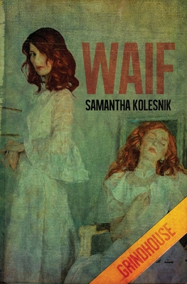 Waif - Kolesnik, Samantha