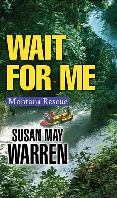 Wait for Me - Warren, Susan May