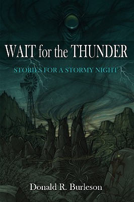 Wait for the Thunder: Stories for a Stormy Night - Burleson, Donald R