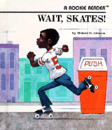 Wait, Skates!