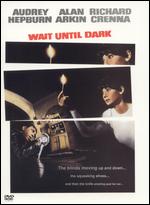 Wait Until Dark - Terence Young