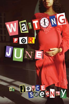 Waiting for June - Sweeney, Joyce