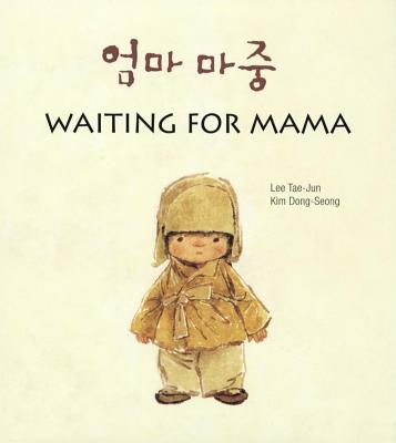 Waiting for Mama - Tae-Jun, Lee