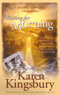 Waiting for Morning - Kingsbury, Karen