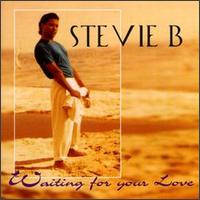 Waiting for Your Love [Single] - Stevie B