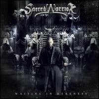 Waiting in Darkness - Sacred Warrior