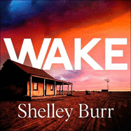 WAKE: Completely gripping and page-turning Australian crime fiction with a killer twist