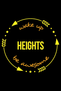 Wake Up Heights Be Awesome Cool Notebook for Base Jumping Enthusiasts, College Ruled Journal: Medium Ruled
