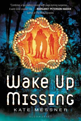 Wake Up Missing - Messner, Kate