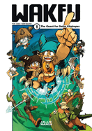 Wakfu Manga Vol 1: The Quest for the Eliatrope Dofus