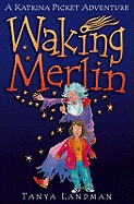 Waking Merlin