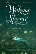 Waking Storms, 2