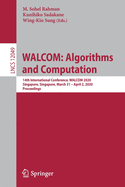 Walcom: Algorithms and Computation: 14th International Conference, Walcom 2020, Singapore, Singapore, March 31 - April 2, 2020, Proceedings