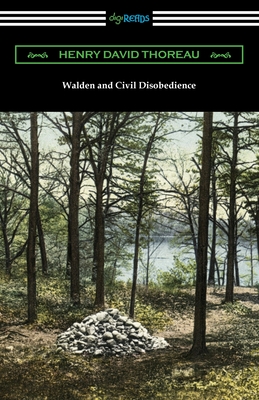 Walden and Civil Disobedience - Thoreau, Henry David