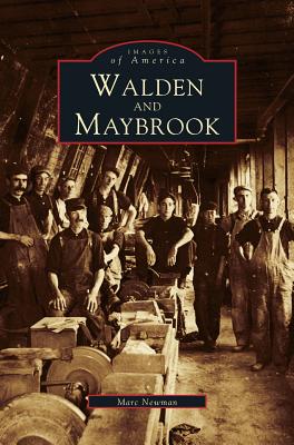 Walden and Maybrook - Newman, Marc