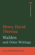 Walden and Other Writings (The Norton Library)