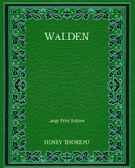 Walden - Large Print Edition