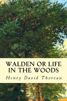 Walden or Life in the Woods book by Henry David Thoreau | 11 available ...