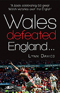 Wales Defeated England...
