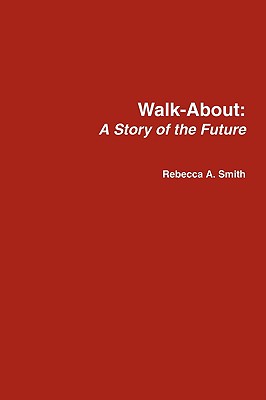 Walk-About - Smith, Rebecca