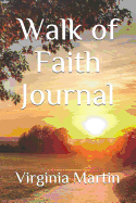 Walk of Faith Journal