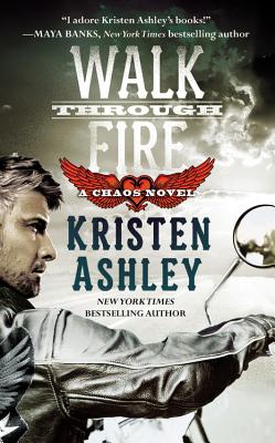 Walk Through Fire - Ashley, Kristen