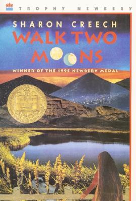 Walk Two Moons: A Newbery Award Winner - Creech, Sharon