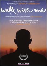 Walk With Me - Mark J. Francis; Max Pugh
