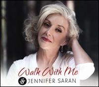 Walk With Me - Jennifer Saran