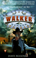 Walker Texas Ranger: Hell's Half
