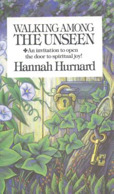 Walking Among the Unseen - Hurnard, Hannah