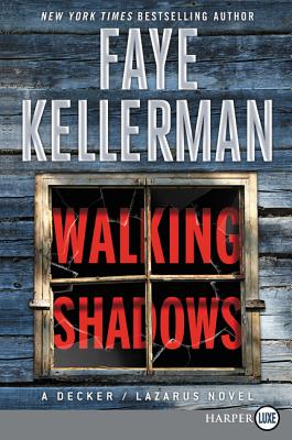 Walking Shadows [Large Print] - Kellerman, Faye