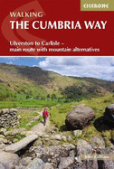 Walking The Cumbria Way: Ulverston to Carlisle - main route with mountain alternatives