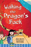 Walking the Dragon's Back