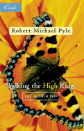 Walking the High Ridge: Life as a Field Trip
