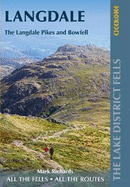 Walking the Lake District Fells - Langdale: The Langdale Pikes and Bowfell