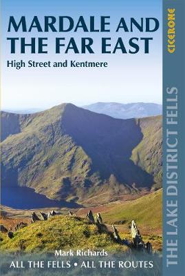 Walking the Lake District Fells - Mardale and the Far East: High Street and Kentmere - Richards, Mark