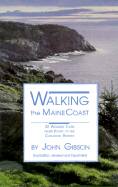 Walking the Maine Coast, 2nd Ed.