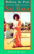 Walking the Path with Sai Baba - Murphet, Howard