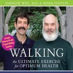 Walking: The Ultimate Exercise for Optimum Health