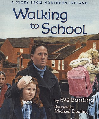 Walking to School - Bunting, Eve