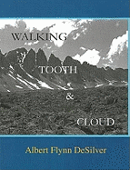 Walking Tooth and Cloud - DeSilver, Albert Flynn