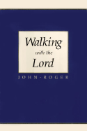 Walking With the Lord (Paperback)