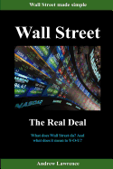 Wall Street: The Real Deal