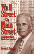 Wall Street to Main Street: Charles Merrill and Middle-Class Investors