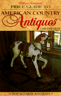 Wallace-Homestead Price Guide to American Country Antiques