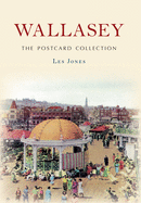 Wallasey The Postcard Collection