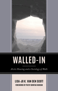 Walled-In: Arctic Housing and a Sociology of Walls